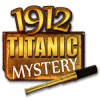 1912: Titanic Mystery jeu