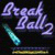 Plus d'Information sur le jeu Break Ball 2 Gold