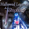 Hallowed Legends: Templar jeu