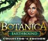 Botanica: Retour sur Terre Edition Collector game