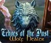 Echoes of the Past: Le Guérisseur-Loup game