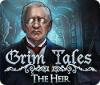 Grim Tales: L'Héritier game