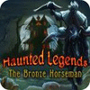 Haunted Legends: Le Cavalier de Bronze Edition Collector game