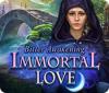 Immortal Love: Réveil Amer game