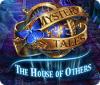 Mystery Tales: La Maison des Autres game