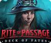 Rite of Passage: Destins en Main game