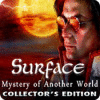 Surface: Le Jumeau de l'Autre Monde Edition Collector game