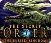 The Secret Order: Le Royaume Englouti game
