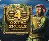 4 Aztec Skulls jeu