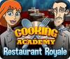 Cooking Academy: Restaurant Royale. Free To Play jeu