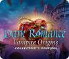 Dark Romance: Vampire Origins Collector's Edition jeu