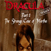 Dracula Series Episode 1: L'étrange cas Martha jeu