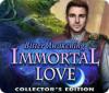 Immortal Love: Réveil Amer Édition Collector jeu