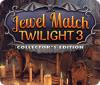 Jewel Match Twilight 3 Édition Collector jeu