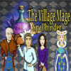 The Village Mage: Spellbinder jeu