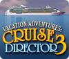 Vacation Adventures: Cruise Director 3 jeu