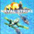 Plus d'Information sur le jeu Naval Strike