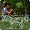 Return to Mysterious Island 2: Mina's Fate jeu