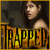 Trapped: The Abduction
