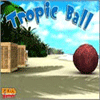Tropic Ball jeu