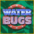 Plus d'Information sur le jeu Water Bugs