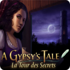 A Gypsy's Tale: La Tour des Secrets jeu