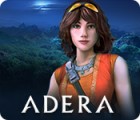 Adera jeu