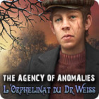 The Agency of Anomalies: L'Orphelinat du Dr Weiss jeu