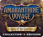 Amaranthine Voyage: Legacy of the Guardians Collector's Edition jeu