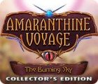 Amaranthine Voyage: Ciel en Feu Édition Collector jeu