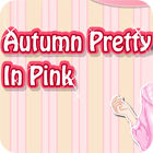 Autumn Pretty in Pink jeu