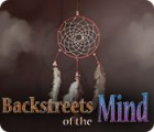 Backstreets of the Mind jeu