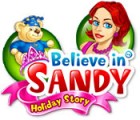Believe in Sandy: Holiday Story jeu