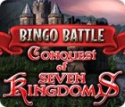 Bingo Battle: Conquest of Seven Kingdoms jeu