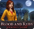 Blood and Ruby Strategy Guide jeu