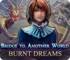 Bridge to Another World: Les Peintures Brûlées jeu