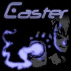 Caster jeu