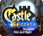 Castle Secrets: Between Day and Night jeu