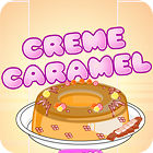 Creme Caramel jeu