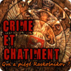 Crime et Châtiment: Qui a piégé Raskolnikov ? jeu