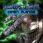 Crusaders of Space: Open Range jeu