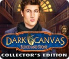 Dark Canvas: De Pierre et de Sang Edition Collector jeu