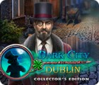 Dark City: Dublin Édition Collector jeu