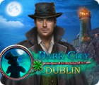 Dark City: Dublin jeu