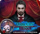 Dark City: Vienne Édition Collector jeu