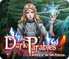 Dark Parables: Le Retour de la Princesse du Sel jeu