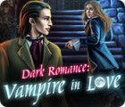 Dark Romance: Le Fils de Dracula jeu