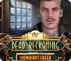 Dead Reckoning: Snowbird's Creek Édition Collector jeu