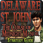 Delaware St. John: The Curse of Midnight Manor Strategy Guide jeu