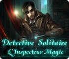 Detective Solitaire L’Inspecteur Magie jeu